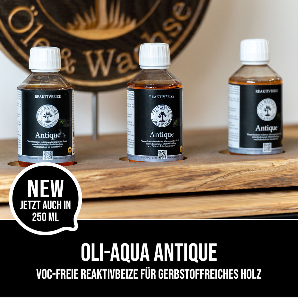 OLI-NATURA Antique - jetzt NEI in 250 ml.  Vorbeize
für gealterten oder geräucherten Look auf Eichenholz